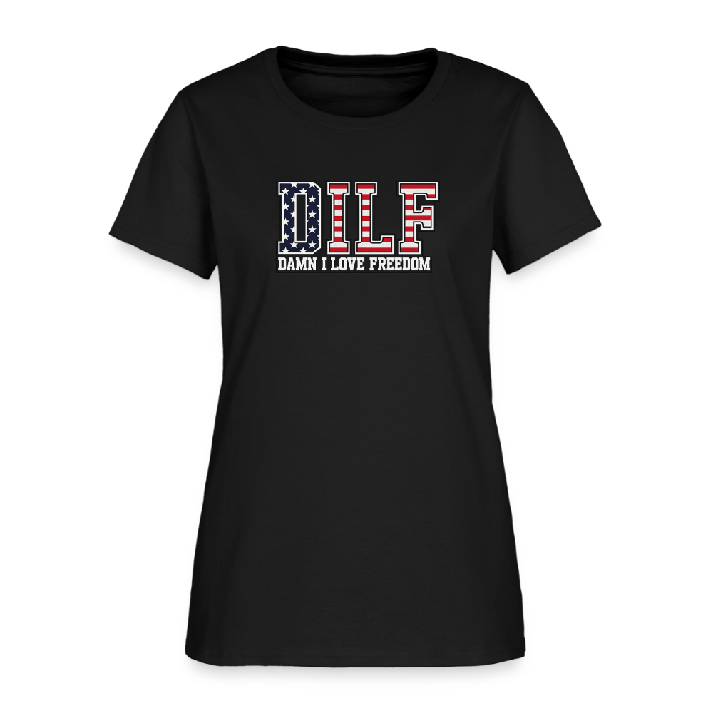 DILF Damn I Love Freedom Women's Tee - Patriotic American Flag Tee - black
