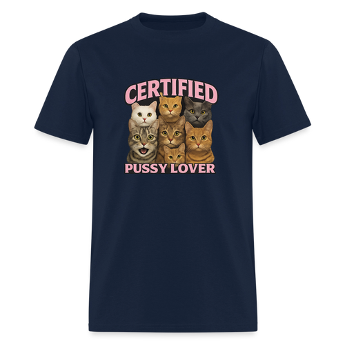 Certified Pussy Lover - Cat Dad Tee - navy