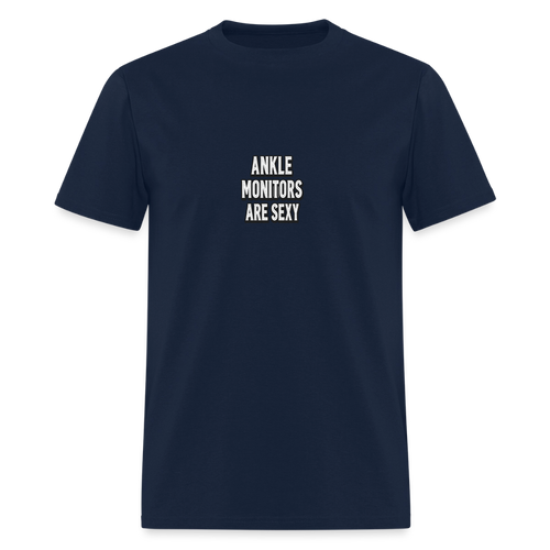 Ankle Monitors Are Sexy - Outlaw Style Tee - navy