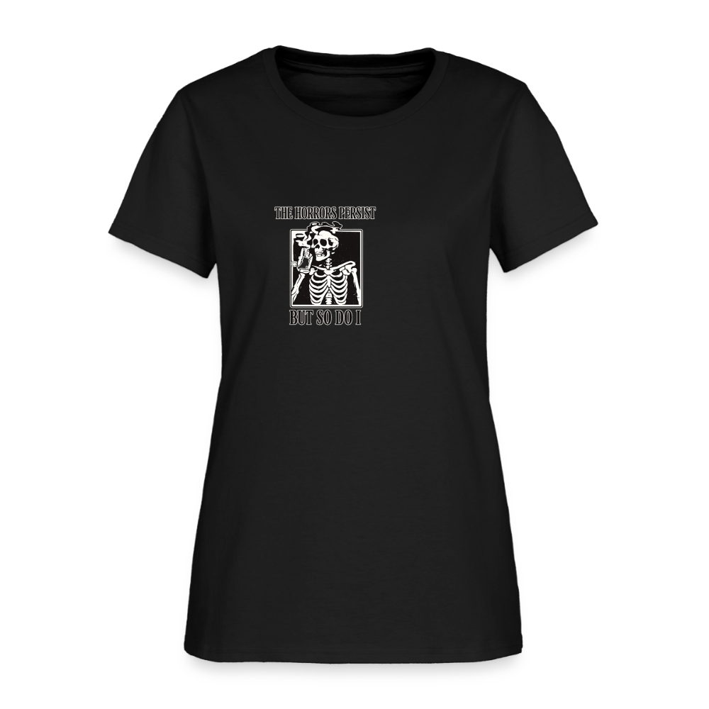 Horrors Persist But So Do I Women's Tee - Skeleton Survivor - black