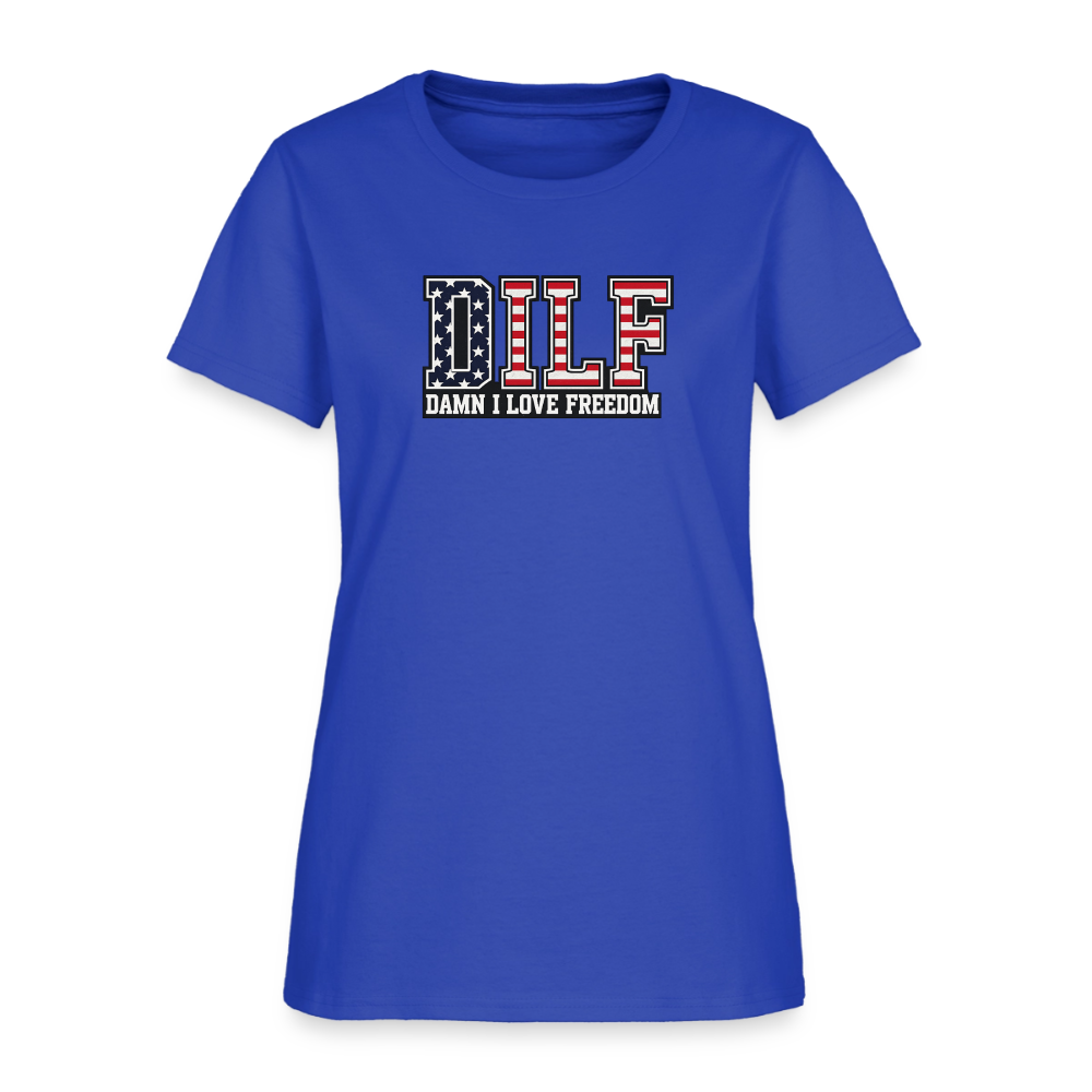 DILF Damn I Love Freedom Women's Tee - Patriotic American Flag Tee - royal blue