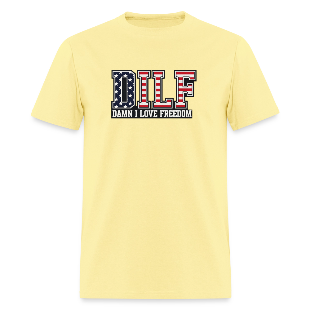 DILF Tee - Damn I Love Freedom Patriotic - cornsilk