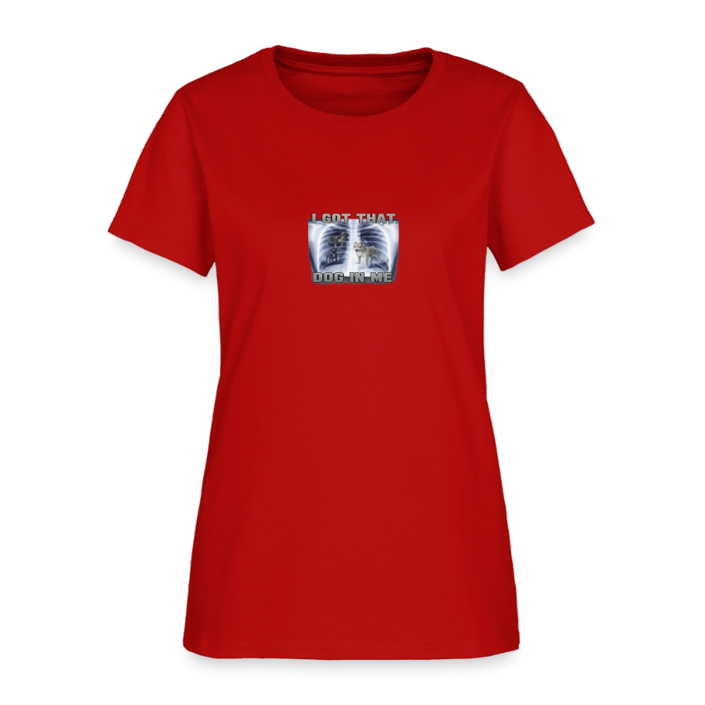 I Got That Dog In Me Women's Tee - Beast Mode X-Ray Gym - red