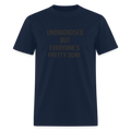 Undiagnosed But Everyone's Pretty Sure Tee - Bold Statement - navy
