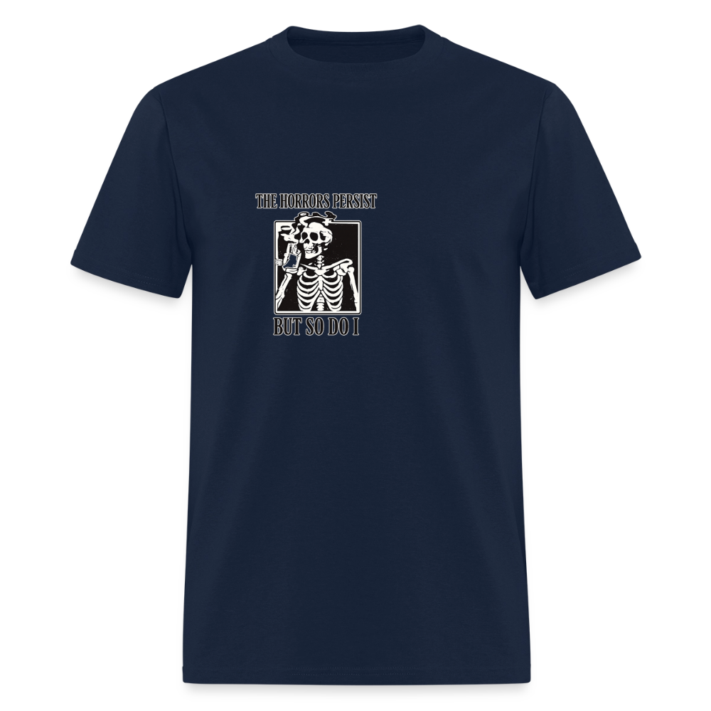 Horrors Persist But So Do I - Skeleton Tee - navy