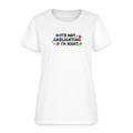 It's Not Gaslighting If I'm Right Women's Tee - Funny Argument Smiley - white