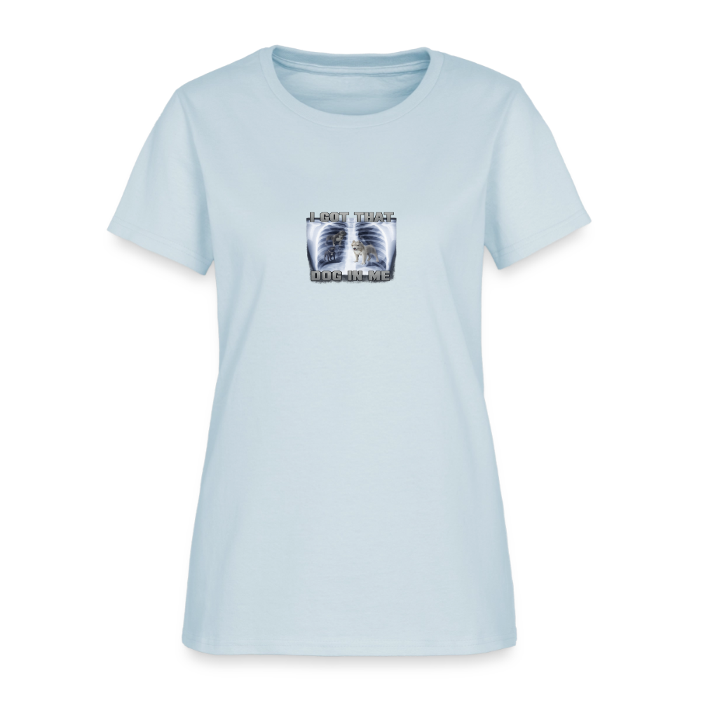 I Got That Dog In Me Women's Tee - Beast Mode X-Ray Gym - light blue