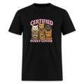 Certified Pussy Lover - Cat Dad Tee - black