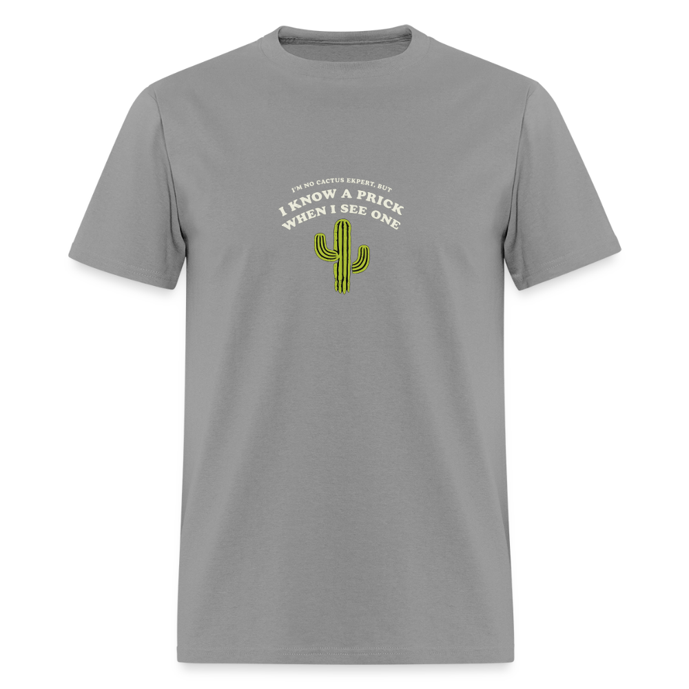 Know A Prick When I See One - Cactus Tee - rock