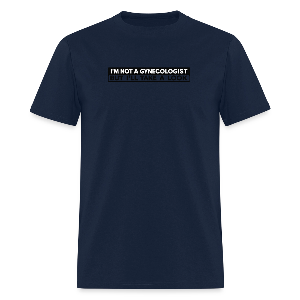 Not A Gynecologist Tee - Bumper Sticker Style - navy