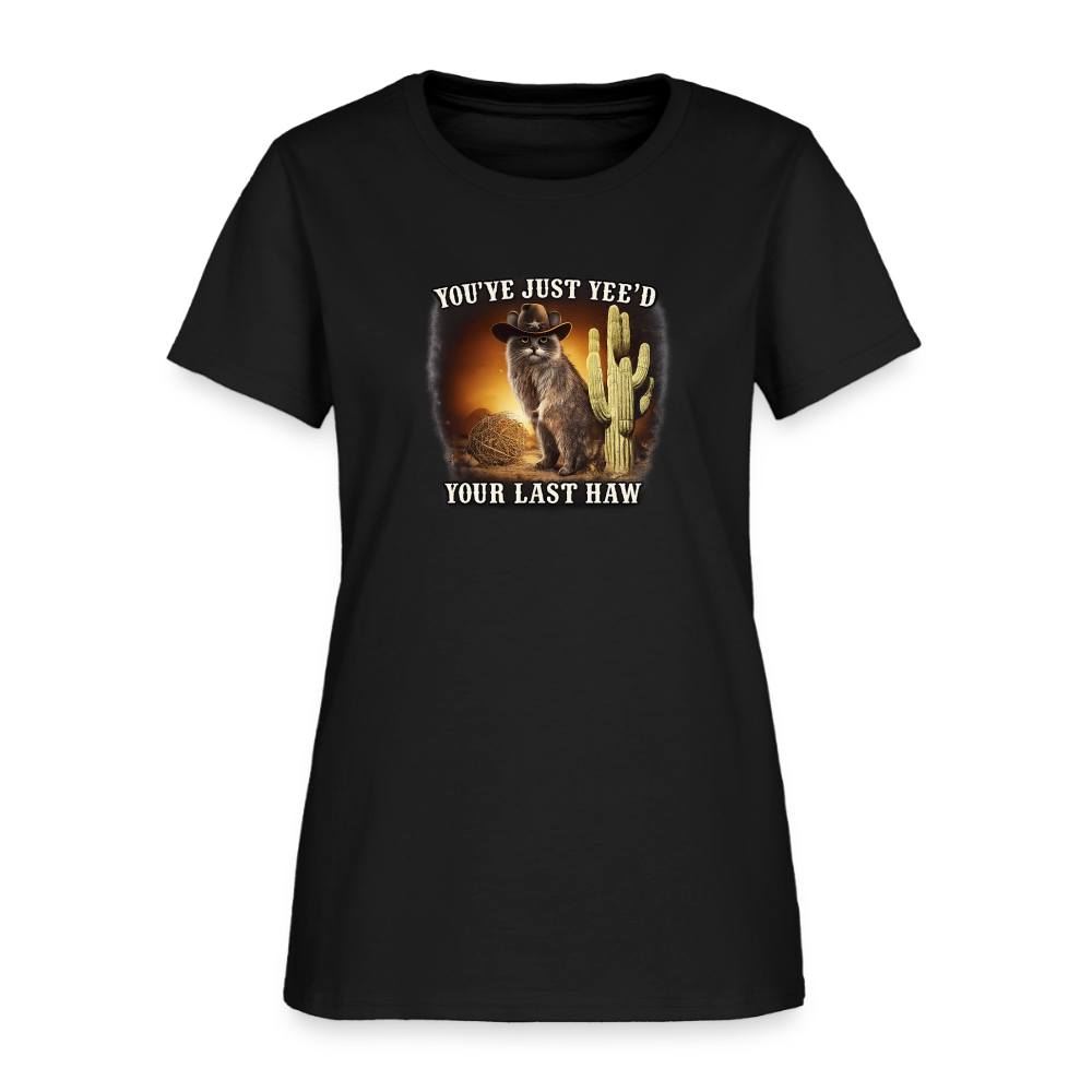 Yee'd Your Last Haw Women's Tee - Cowboy Cat Showdown - black